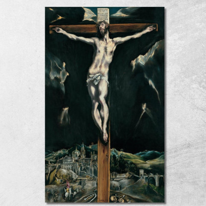 Cristo Crocifisso Con Toledo Sullo Sfondo El Greco (Domenikos Theotokopoulos) egr14 quadro stampato su tela